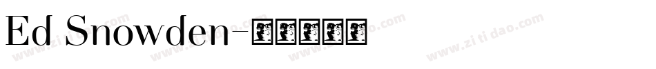 Ed Snowden字体转换